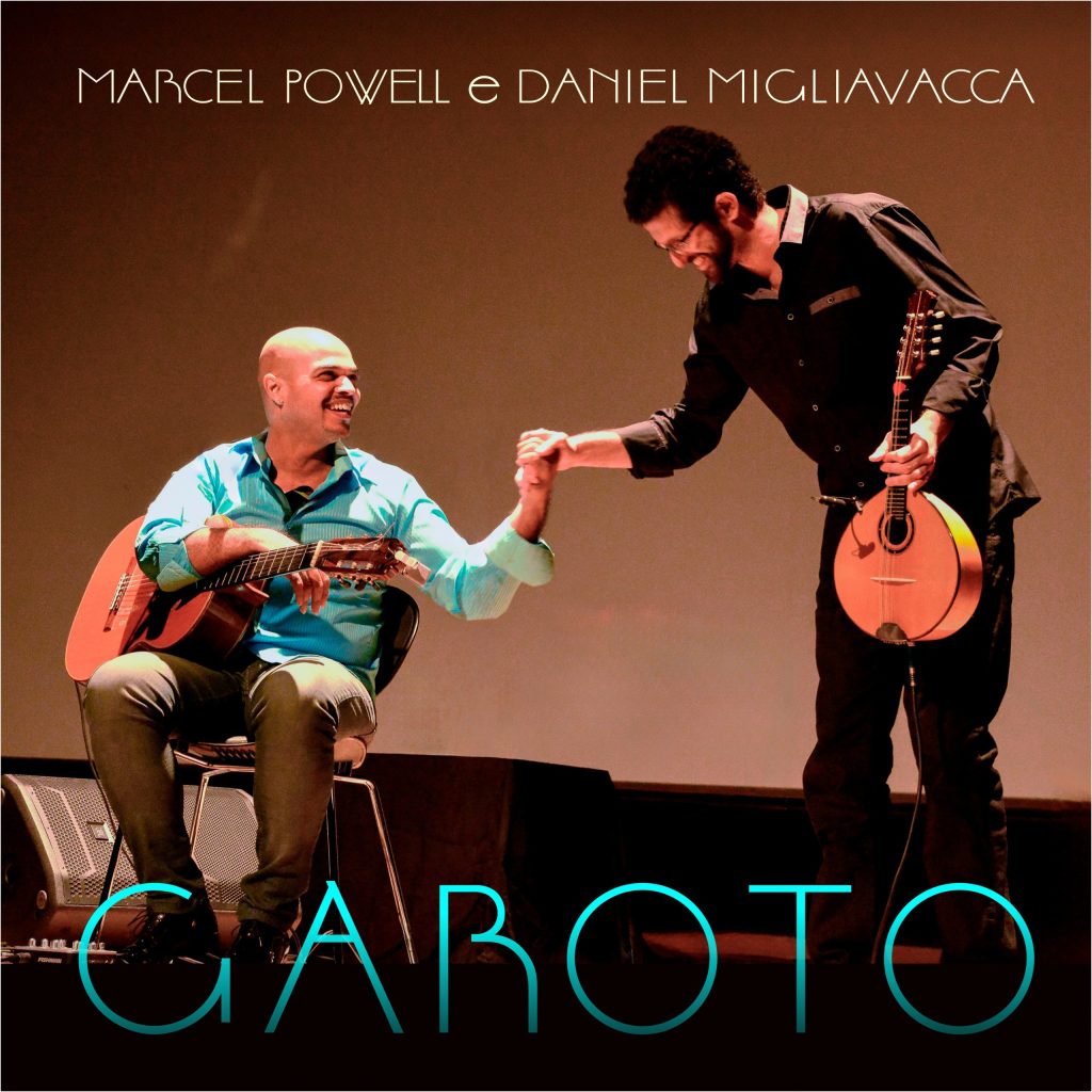 Violonista Marcel Powell e bandolinista Daniel Migliavacca expõem a eternidade de Garoto em EP agendado para julho